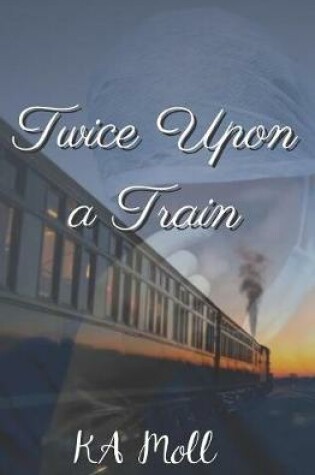 Cover of Twice Upon aTrain