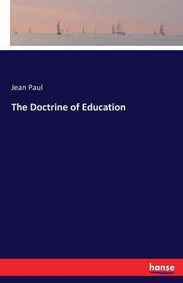 Book cover for The Doctrine of Education