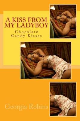 Book cover for A Kiss from My Ladyboy