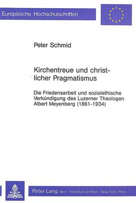 Cover of Kirchentreue Und Christlicher Pragmatismus