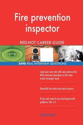 Book cover for Fire prevention inspector RED-HOT Career Guide; 2498 REAL Interview Questions