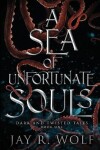 Book cover for A Sea of Unfortunate Souls