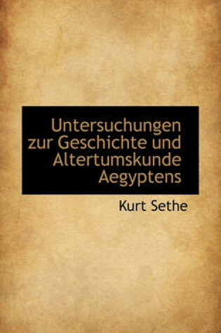 Cover of Untersuchungen Zur Geschichte Und Altertumskunde Aegyptens