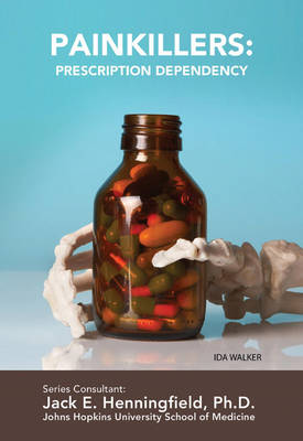 Cover of Painkillers: Prescription Dependency