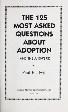 Book cover for The 125 Most Asked Questions about Adoption (And the Answers)