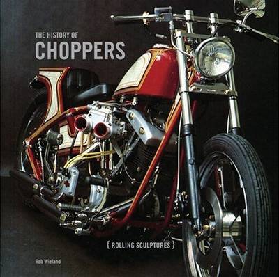 Book cover for History of Choppers