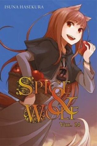 Cover of Spice and Wolf, Vol. 14 (light novel)