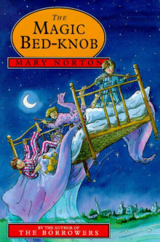 Cover of The Magic Bed-knob