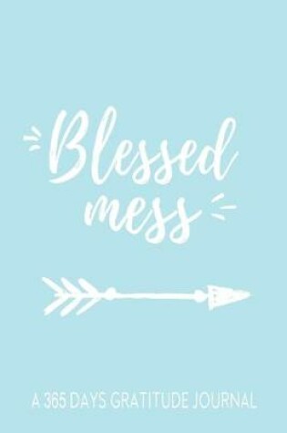 Cover of Blessed Mess