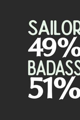 Book cover for Sailor 49 % BADASS 51 %