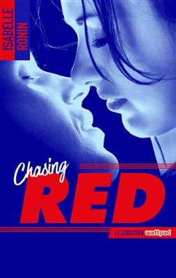 Book cover for Chasing Red - Tome 1