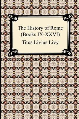 Book cover for The History of Rome (Books IX-XXVI)