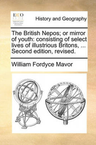 Cover of The British Nepos; Or Mirror of Youth