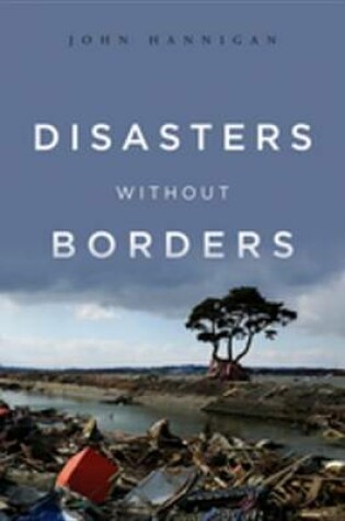 Cover of Disasters Without Borders