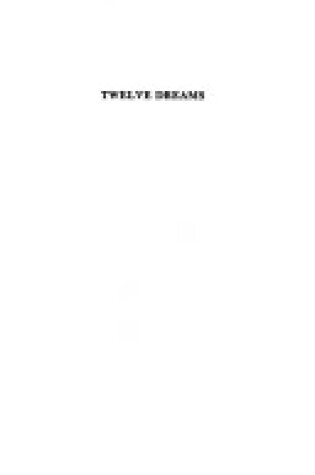 Cover of Twelve Dreams