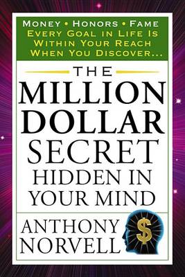 Cover of The Million Dollar Secret Hidden in Your Mind