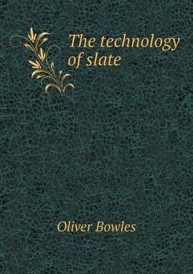 Book cover for The technology of slate