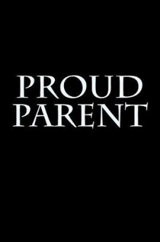 Cover of Proud Parent