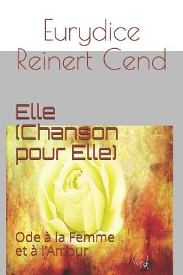 Book cover for Elle (Chanson pour Elle)