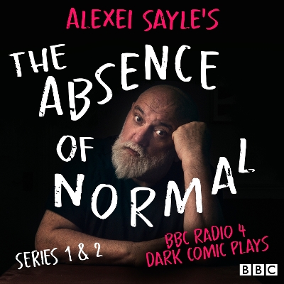 Book cover for Alexei Sayle’s The Absence of Normal: Series 1 and 2