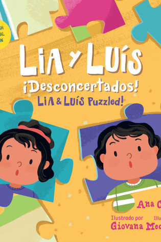 Cover of Lia y Luís: ¡Desconcertados! / Lia & Luís: Puzzled!