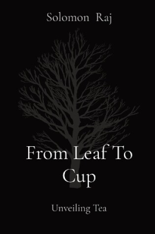 Cover of From Leaf To Cup