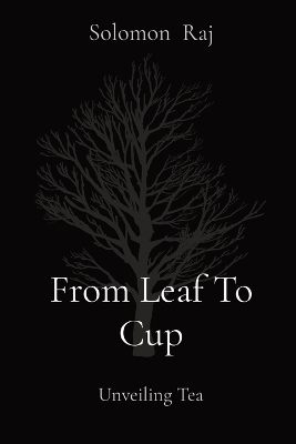 Book cover for From Leaf To Cup