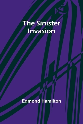 Book cover for The Sinister Invasion