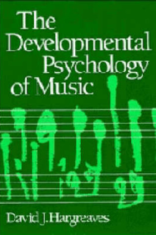 Cover of The Developmental Psychology of Music