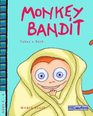 Book cover for Monkey Bandit Takes a Bath