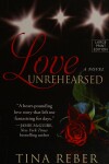 Book cover for Love Unrehearsed