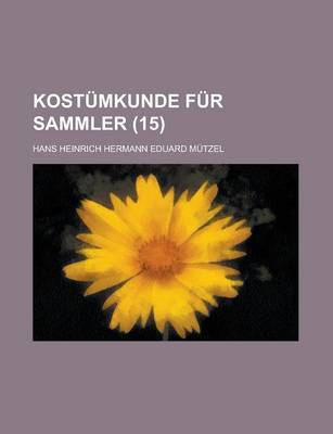 Book cover for Kostumkunde Fur Sammler (15)