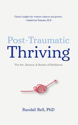 Book cover for Post-Traumatic Thriving