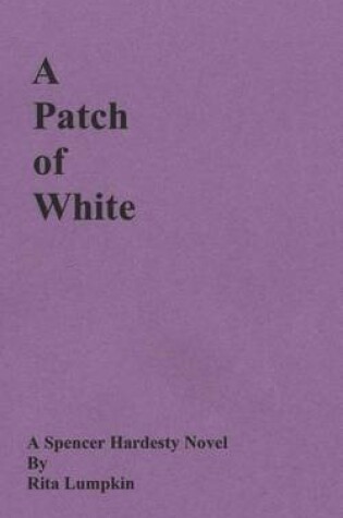 Cover of A Patch of White