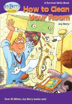 Book cover for How To Clean Your Room
