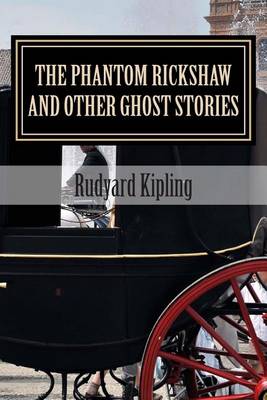 Book cover for The Phantom Rickshaw and Other Ghost Stories