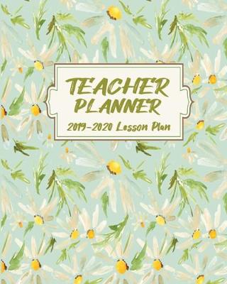 Cover of Teacher Planner 2019-2020 Lesson Plan