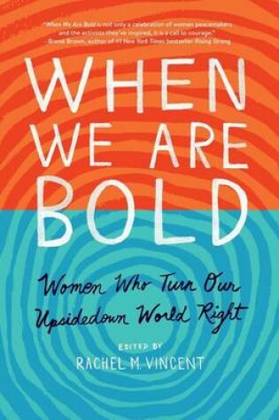 Cover of When We Are Bold