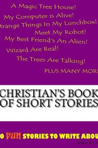 Cover of Christian's Book Of Short Stories