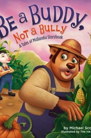 Cover of Be a Buddy Not a Bully*****