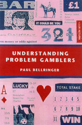 Book cover for Understanding Problem Gamblers