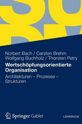 Cover of Wertschopfungsorientierte Organisation