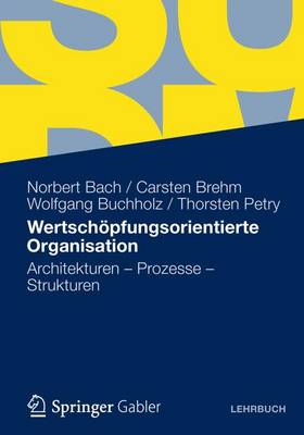 Book cover for Wertschopfungsorientierte Organisation