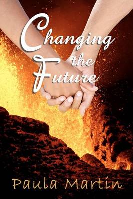 Book cover for Changing the Future