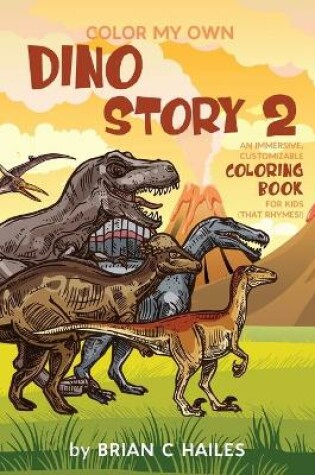 Cover of Color My Own Dino Story 2