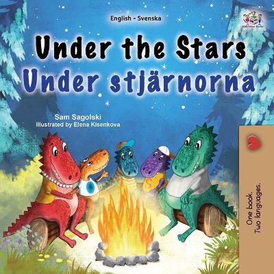 Book cover for Under the Stars (English Swedish Bilingual Kids Book)