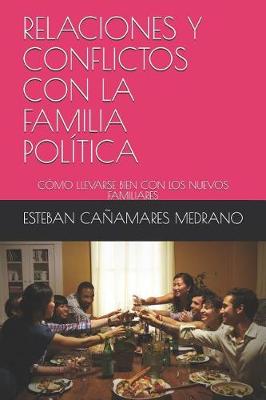 Book cover for Relaciones Y Conflictos Con La Familia Pol