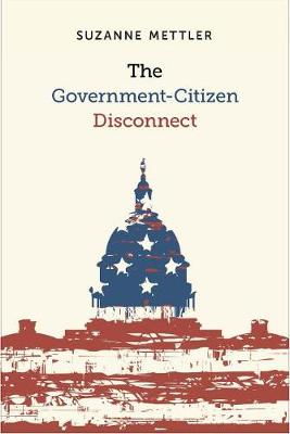 Book cover for The Government-Citizen Disconnect