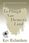 Book cover for To Plough Van Diemen's Land