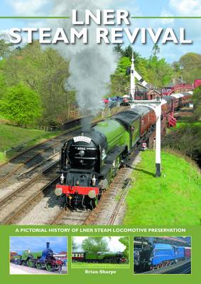 Book cover for LNER Steam Revival